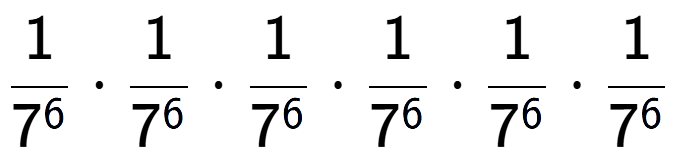 A LaTex expression showing 1 over 7 to the power of 6 times 1 over 7 to the power of 6 times 1 over 7 to the power of 6 times 1 over 7 to the power of 6 times 1 over 7 to the power of 6 times 1 over 7 to the power of 6
