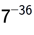 A LaTex expression showing 7 to the power of -36