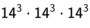 A LaTex expression showing 14 to the power of 3 times 14 to the power of 3 times 14 to the power of 3