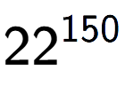 A LaTex expression showing 22 to the power of 150