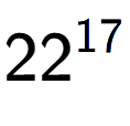 A LaTex expression showing 22 to the power of 17
