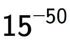 A LaTex expression showing 15 to the power of -50