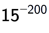 A LaTex expression showing 15 to the power of -200