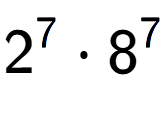 A LaTex expression showing 2 to the power of 7 times 8 to the power of 7