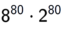 A LaTex expression showing 8 to the power of 80 times 2 to the power of 80