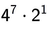 A LaTex expression showing 4 to the power of 7 times 2 to the power of 1