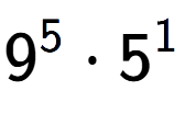A LaTex expression showing 9 to the power of 5 times 5 to the power of 1