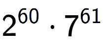 A LaTex expression showing 2 to the power of 60 times 7 to the power of 61