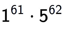 A LaTex expression showing 1 to the power of 61 times 5 to the power of 62