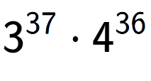 A LaTex expression showing 3 to the power of 37 times 4 to the power of 36
