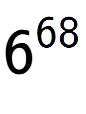 A LaTex expression showing 6 to the power of 68