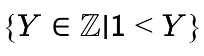 A LaTex expression showing \{Y \in \mathbb{{Z}} \vert 1 < Y\}
