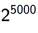 A LaTex expression showing 2 to the power of 5000