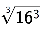 A LaTex expression showing 3-th root of 16 to the power of 3