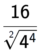 A LaTex expression showing 16 over 2-th root of 4 to the power of 4