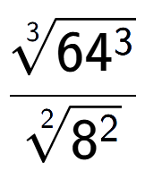 A LaTex expression showing \frac{3-th root of 64 to the power of 3 }{2-th root of 8 to the power of 2 }