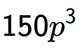 A LaTex expression showing 150{p} to the power of 3