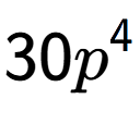 A LaTex expression showing 30{p} to the power of 4