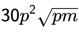 A LaTex expression showing 30{p} to the power of 2 square root of pm