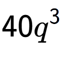 A LaTex expression showing 40{q} to the power of 3