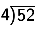 A LaTex expression showing 4\overline{\smash{\hspace*{-0.5pt})\hspace{0.5pt}} \raisebox{-0.2pt}{52}}