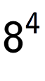 A LaTex expression showing 8 to the power of 4