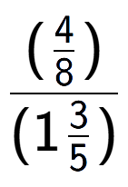 A LaTex expression showing (\frac{4 over 8 )}{(13 over 5 )}