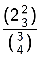 A LaTex expression showing (2\frac{2 over 3 )}{(3 over 4 )}