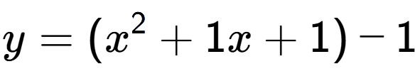 A LaTex expression showing y=(x to the power of 2 +1x+1)-1