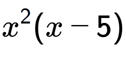 A LaTex expression showing x to the power of 2 (x - 5)