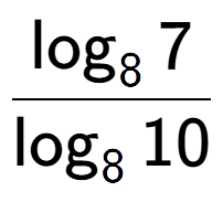 A LaTex expression showing \frac{ \log sub 8 7}{ \log sub 8 10}