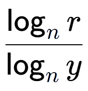 A LaTex expression showing \frac{\log sub n r}{\log sub n y}