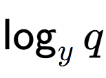 A LaTex expression showing \log sub y q