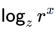 A LaTex expression showing \log sub z r to the power of x