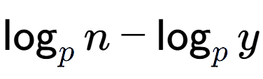 A LaTex expression showing \log sub p n - \log sub p y