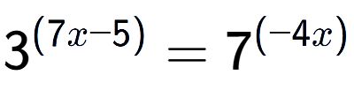 A LaTex expression showing 3 to the power of (7x - 5) = 7 to the power of (-4x )