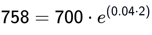 A LaTex expression showing 758 =700 times e to the power of (0.04 times 2)