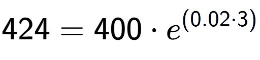 A LaTex expression showing 424 =400 times e to the power of (0.02 times 3)