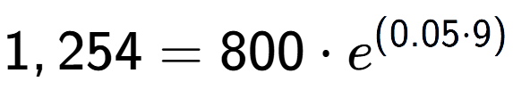 A LaTex expression showing 1,254 =800 times e to the power of (0.05 times 9)