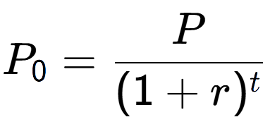 A LaTex expression showing P sub 0 = P over (1+r) to the power of t