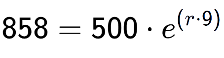 A LaTex expression showing 858 =500 times e to the power of (r times 9)