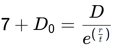 A LaTex expression showing 7 + D sub 0 = D over e to the power of (\frac{r {t )}}
