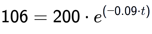 A LaTex expression showing 106 =200 times e to the power of (-0.09 times t)