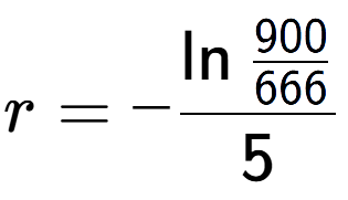 A LaTex expression showing r = -\ln{\frac{900 over 666 }}{5}