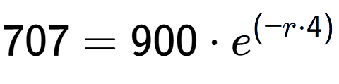 A LaTex expression showing 707 =900 times e to the power of (-r times 4)