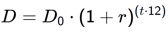 A LaTex expression showing D = D sub 0 times (1 + r) to the power of ( t times 12)