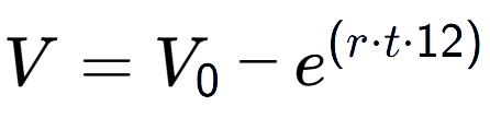 A LaTex expression showing V = V sub 0 - e to the power of (r times t times 12)