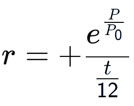 A LaTex expression showing r = +e to the power of \frac{P over P sub 0 }{t over 12 }