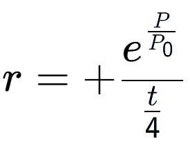 A LaTex expression showing r = +e to the power of \frac{P over P sub 0 }{t over 4 }
