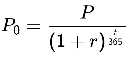 A LaTex expression showing P sub 0 = P over (1+r) to the power of \frac{t {365 }}